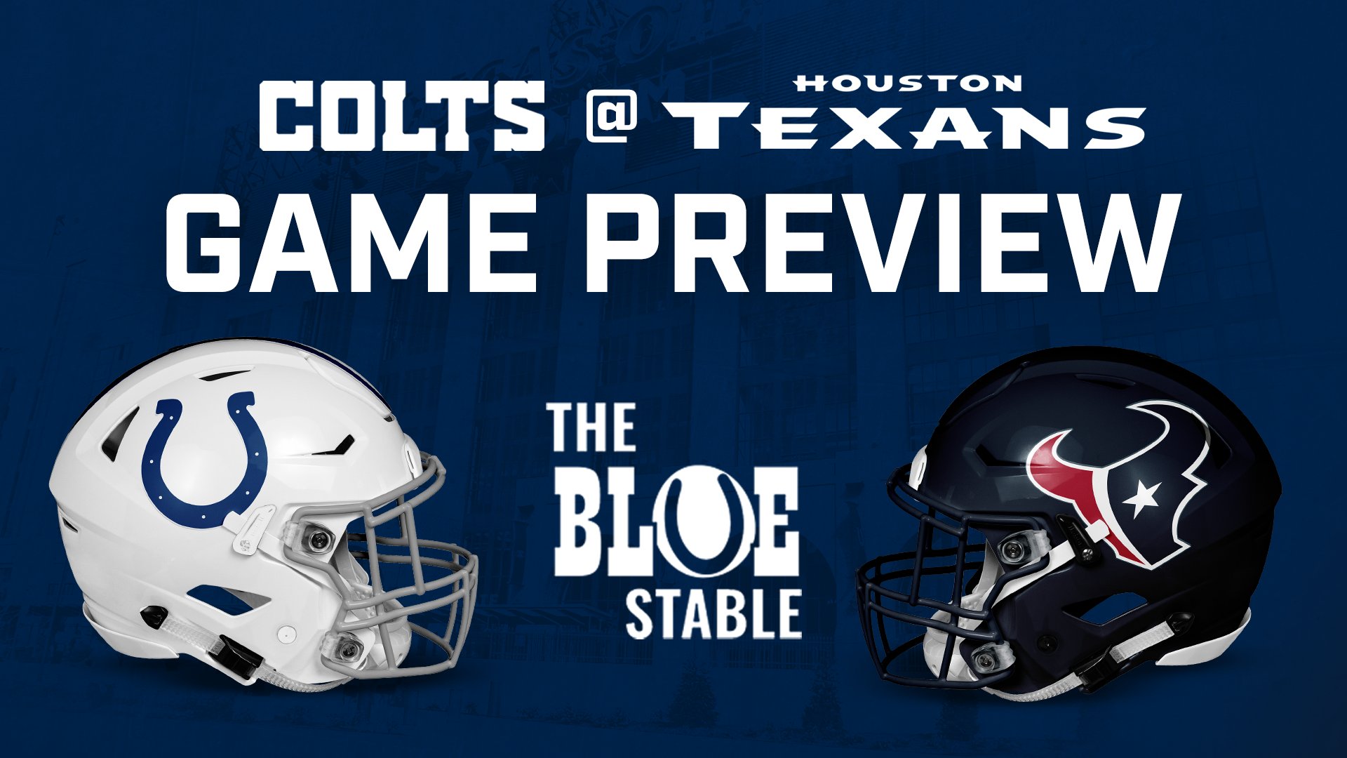 Colts vs. Texans: Week 1 Game Preview - The Blue Stable